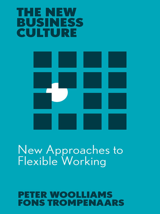 Title details for New Approaches to Flexible Working by Fons Trompenaars - Available